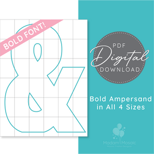 Bold Ampersand - Digital Mosaic Template