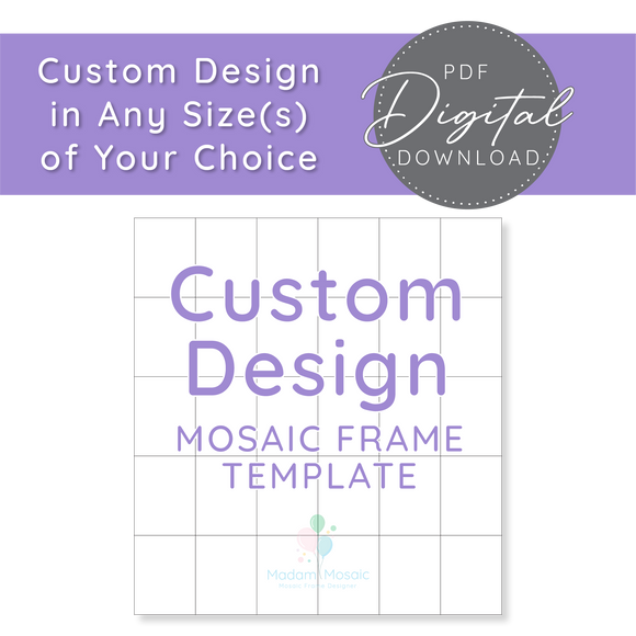 Custom Digital Mosaic Template