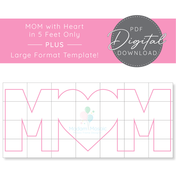 MOM with Heart - Digital Mosaic Template